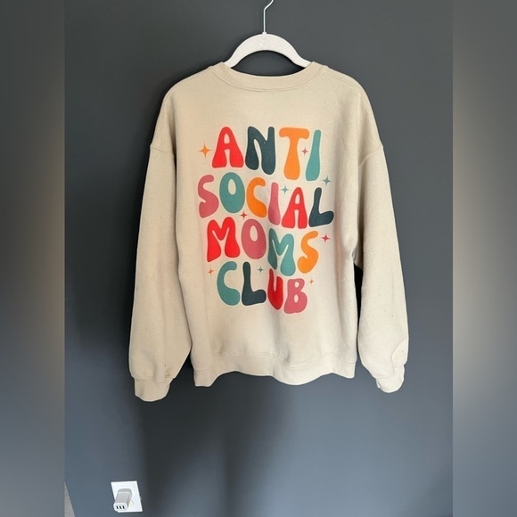 Tops - Beige Anti Social Mom's Club Crewneck Sweatshirt